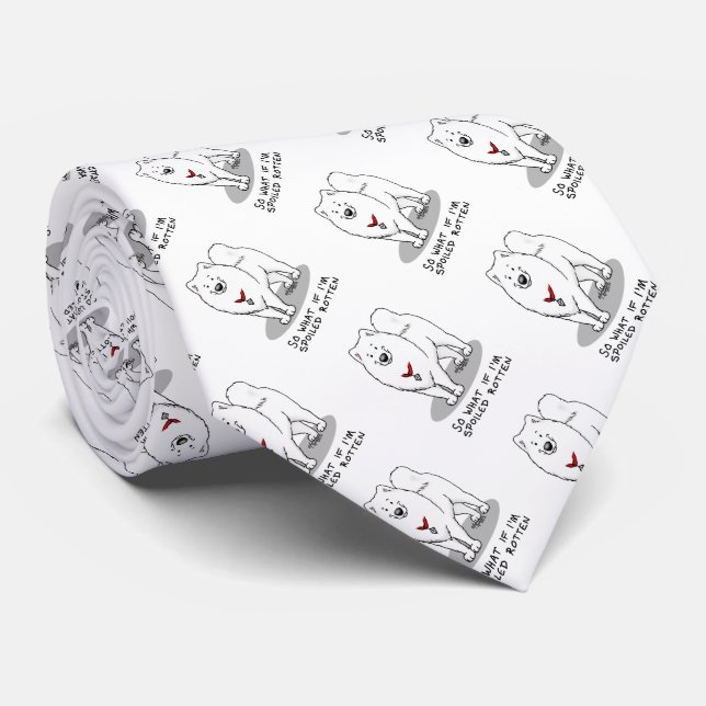 Spoiled Rotten Samoyed Dog Cute Attitude Funny Tie (Rolled)