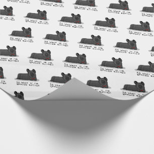 Spoiled Rotten Skye Terrier Dog (black) Cute Funny Wrapping Paper