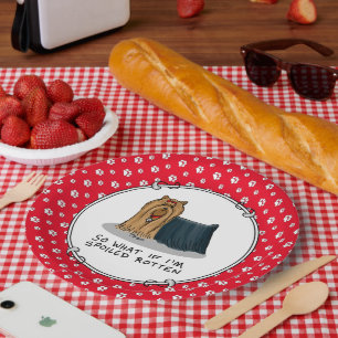 Spoiled Rotten Yorkshire Terrier (Yorkie) Dog Cute Paper Plate