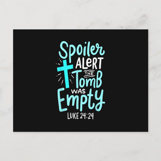 Spoiler Alert Tomb Was Empty Easter Religious Chri Postcard (Front)