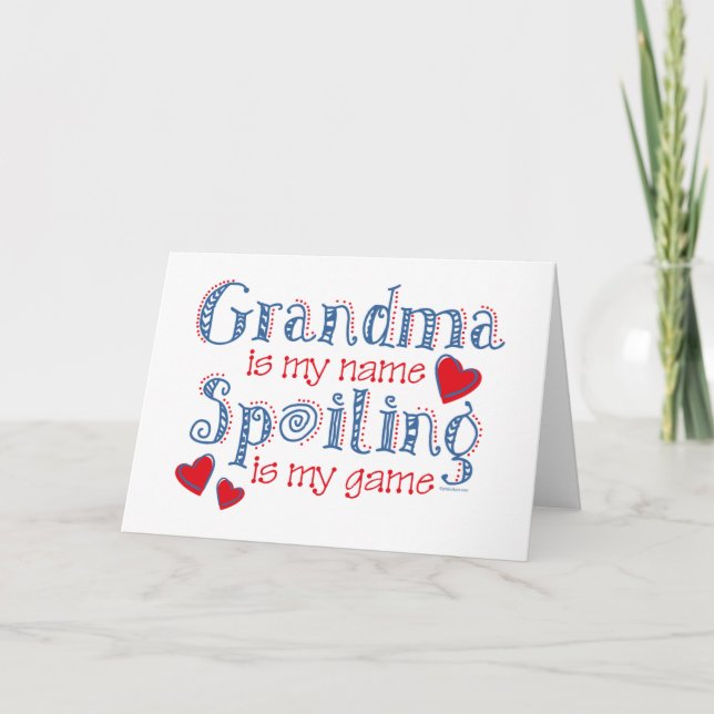 Spoiling Grandma Card (Front)