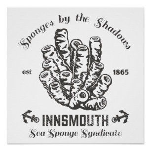 Sponges by the Shadows Innsmouth Poster