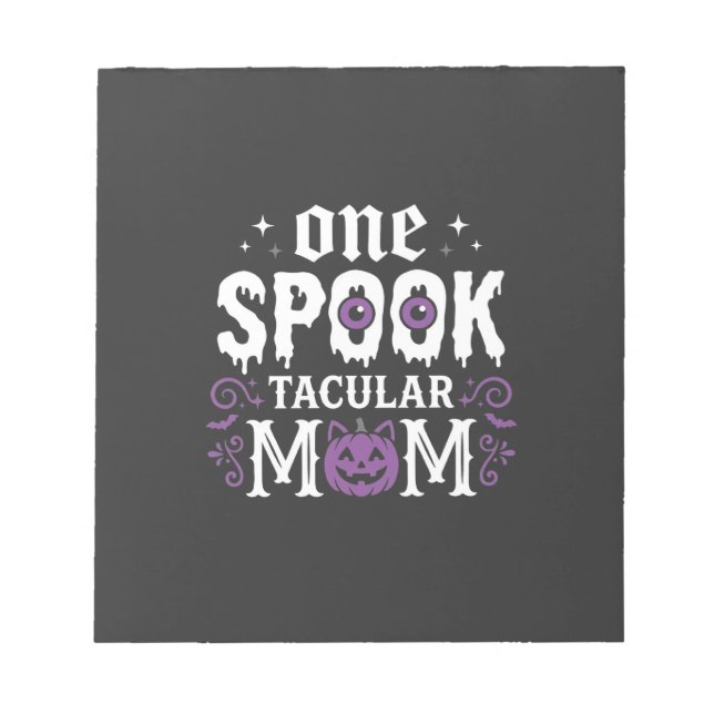 Spooktacular Mum Halloween Design_1 Notepad (Front)