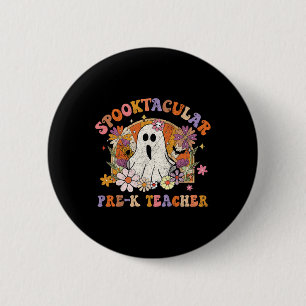 Spooktacular Pre-K Teacher Happy Halloween Matchin 6 Cm Round Badge
