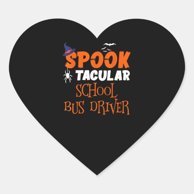 Spooktacular School Bus Driver Funny Halloween Heart Sticker (Front)