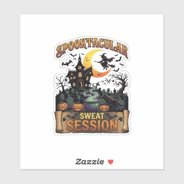 Spooktacular Sweat Session Haunted House Witch Cau (Sheet)