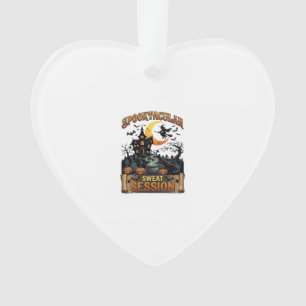 Spooktacular Sweat Session Haunted House Witch Cau Ornament