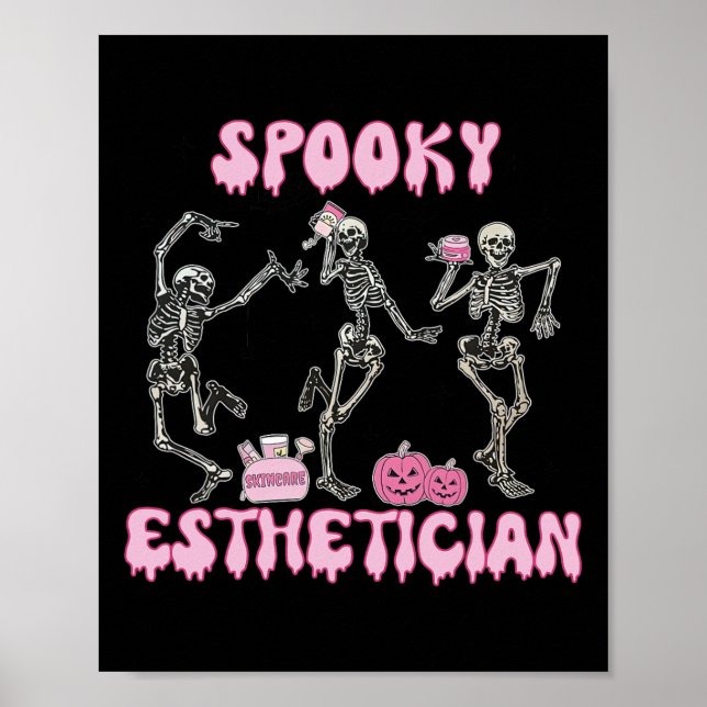 Spooky Aesthetician Halloween Skeleton Skin Therap Poster (Front)