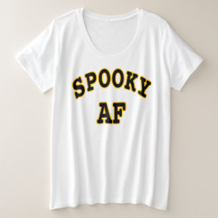 SPOOKY AF- HALLOWEEN UGLY PLUS SIZE T-Shirt