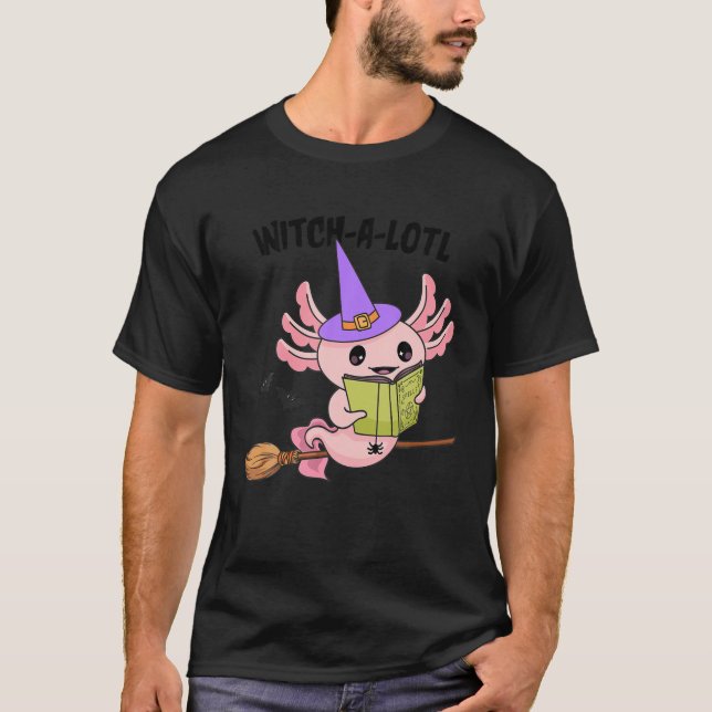 Spooky Axolotl Halloween , Witch-A-Lotl Cute Axolo T-Shirt (Front)