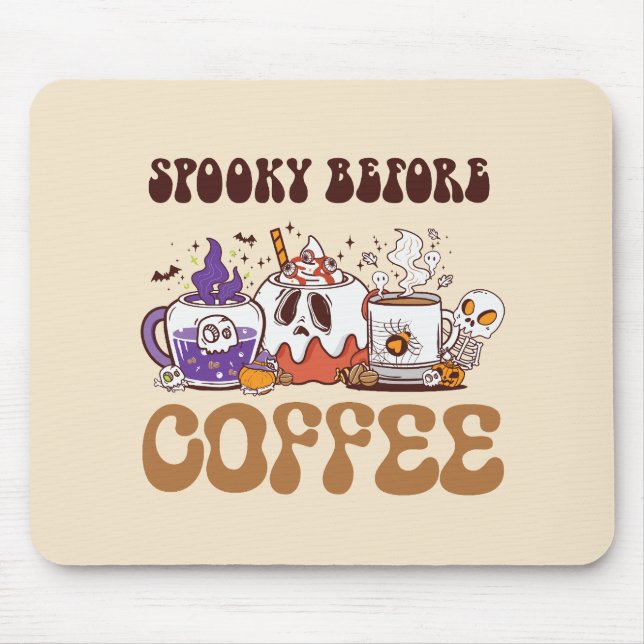 Spooky Before Coffee – Funny Ghost Coffee Brew Mouse Pad (Front)