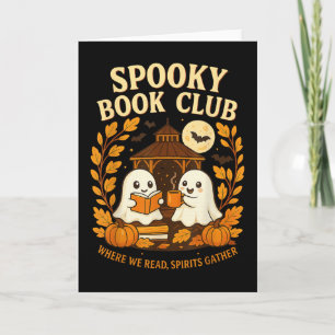 Spooky Book Club Halloween Ghost Reading Coffee Fa Card