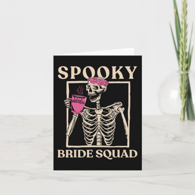 Spooky Bride Squad Skeleton Halloween Bachelorette Card (Front)