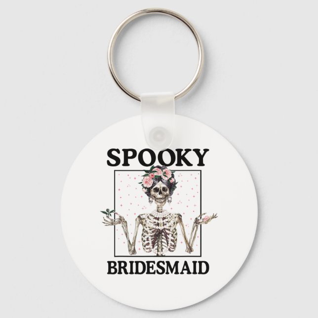 Spooky Bridesmaid Bride Skeleton Halloween Bachelo Key Ring (Front)