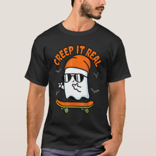 Spooky Creep It Real Ghost Skateboard Halloween 20 T-Shirt
