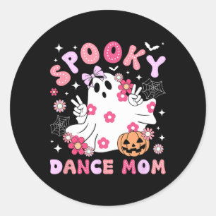 Spooky Dance Mum Halloween Dancer Mama Dancing Mum Classic Round Sticker