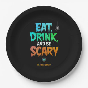 Spooky 'Eat Drink and Be Scary' Halloween Party Paper Plate