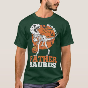 Spooky Father Saurus Dinosaur Skeleton T rex Pumpk T-Shirt