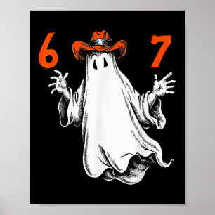 Spooky Ghost Number 67 Halloween Haunted Six Seven Poster