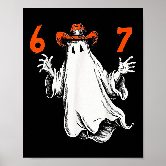 Spooky Ghost Number 67 Halloween Haunted Six Seven Poster (Front)