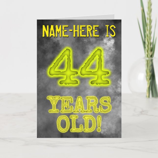 Spooky Glowing Aura Look "44 YEARS OLD!" + Name Card (Front)