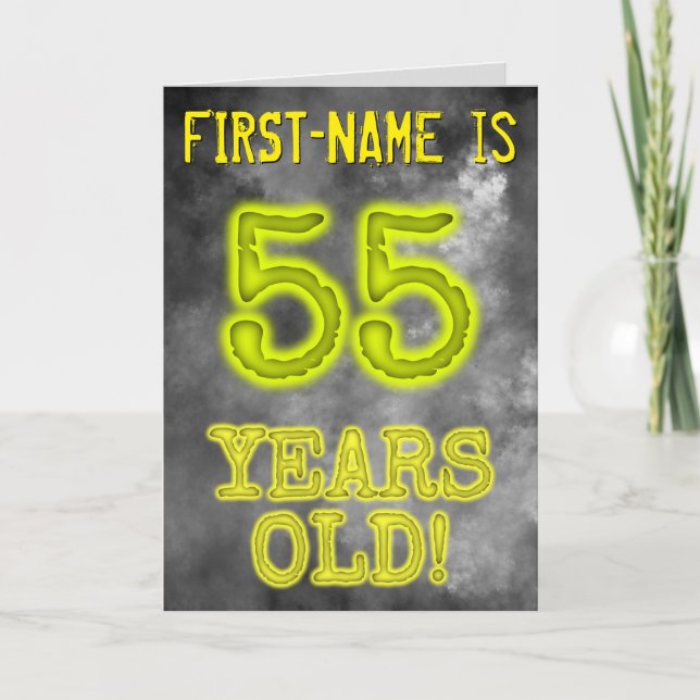 Spooky Glowing Aura Look "55 YEARS OLD!" + Name Card (Front)