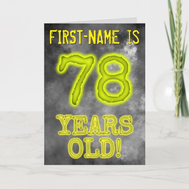 Spooky Glowing Aura Look "78 YEARS OLD!" + Name Card (Front)