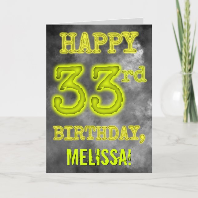 Spooky Glowing Aura Look "HAPPY 33rd BIRTHDAY" Card (Front)