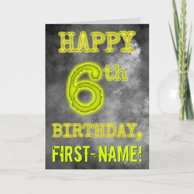Spooky Glowing Aura Look "HAPPY 6th BIRTHDAY" Card (Front)