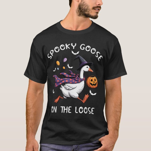 Spooky Goose On The Loose Witch Silly Goose Animal T-Shirt (Front)