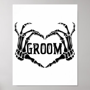 Spooky Groom Skeleton Hands Engagement Wedding Hal Poster
