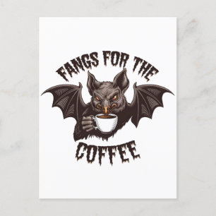 Spooky Halloween Fangs For the Coffee Caffeine  Postcard