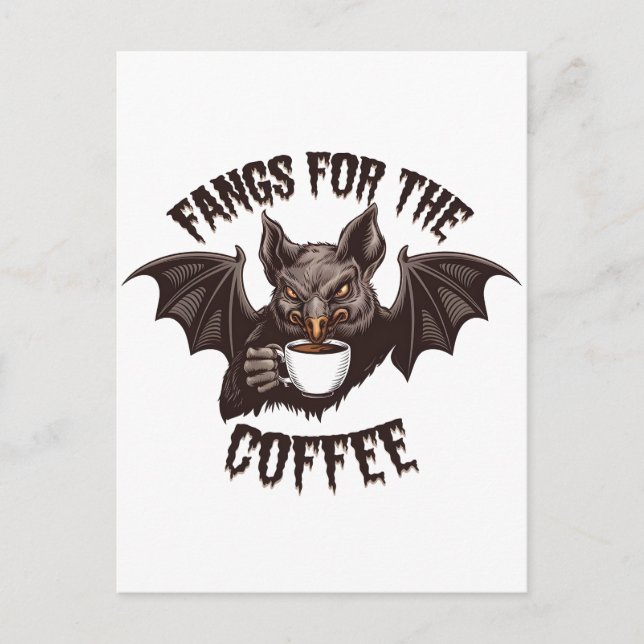 Spooky Halloween Fangs For the Coffee Caffeine  Postcard (Front)