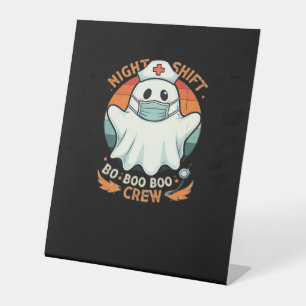 Spooky Halloween Nurse Funny Ghost Costume Boo Boo Pedestal Sign