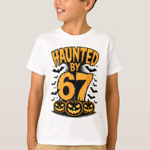 Spooky Haunted Haunted 67 Meme Six Seven 6-7 Funny T-Shirt