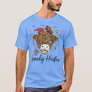 Spooky Heifer Messy Bun Cow Lover Funny Happy Hall T-Shirt