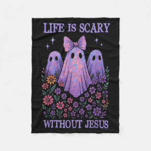 Spooky Life Is Scary Without Jesus Christian Fleece Blanket
