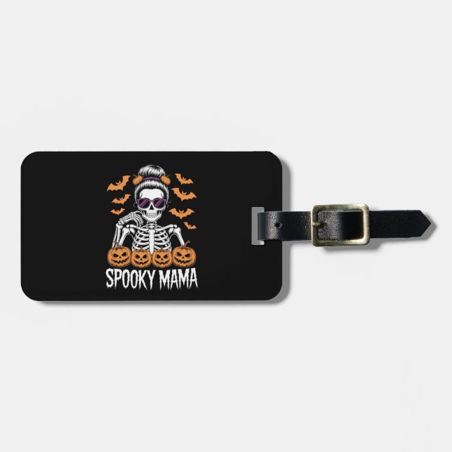 Spooky Mama Cool Halloween Skeleton Luggage Tag (Front Horizontal)