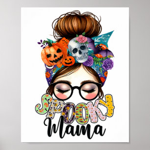 Spooky Mama Halloween Mum Party Costume Poster