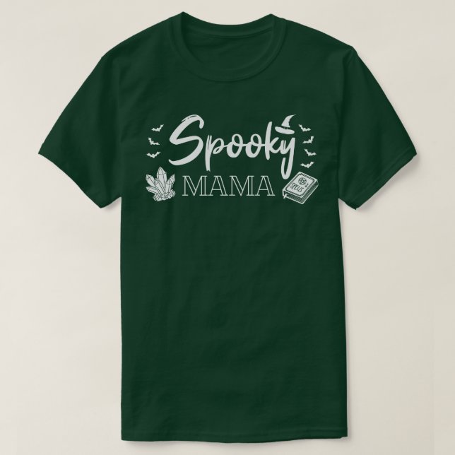 Spooky Mama I T-Shirt (Design Front)