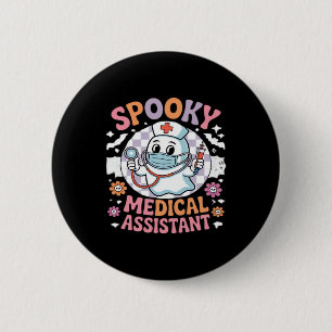 Spooky Medical Assistant Cute Halloween Essential  6 Cm Round Badge