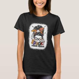 Spooky Medical Assistant Messy Bun Women Halloween T-Shirt