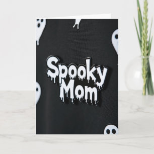 Spooky Mum Best Wishes Card
