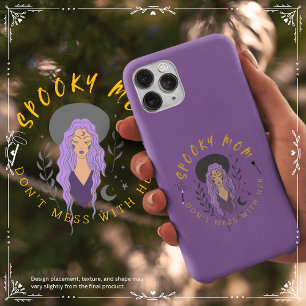 Spooky Mum Don't Mess With Her iPhone 15 Case