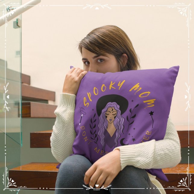 Spooky Mum Don't Mess With Her Cushion (Spooky Mom: Don't Mess with Her Cover from The Beekeeper Store)