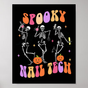 Spooky Nail Tech Fun Skeleton Nail Tech Halloween  Poster