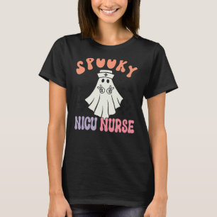 Spooky NICU Nurse Halloween Ghost Retro RN Neonata T-Shirt