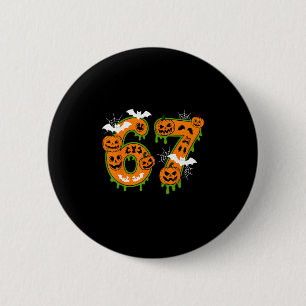 Spooky Number 67 In Halloween For Everyone  6 Cm Round Badge