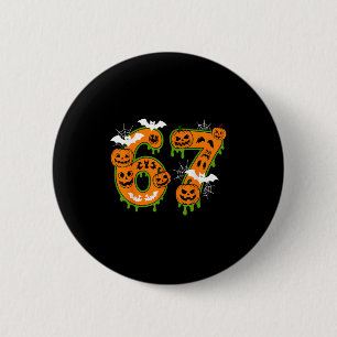 Spooky Number 67 In Halloween For Everyone  6 Cm Round Badge