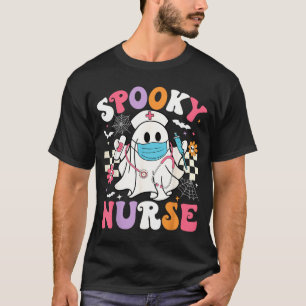 Spooky Nurse Halloween Ghost Cute Groovy Nursing T-Shirt